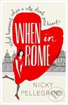 When in Rome - Nicky Pellegrino - kniha z kategorie Romantická