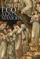A lista mámora - Umberto Eco - kniha z kategorie Beletrie