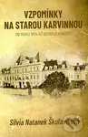 Vzpomínky na starou Karvinnou (Od roku 1874 až do současnosti) - kniha z kategorie Historie