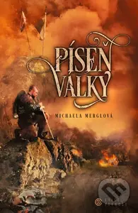 Píseň války - Michaela Merglová - kniha z kategorie Fantasy