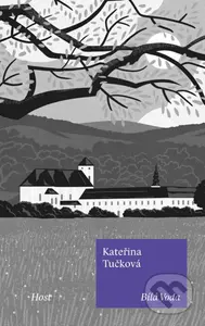 Bílá Voda (Limitovaná edice) - Kateřina Tučková, Jaromír 99 (ilustrátor) - kniha z kategorie Společenská beletrie