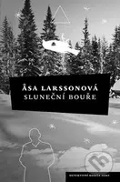 Sluneční bouře - Åsa Larssonová - kniha z kategorie Detektivky