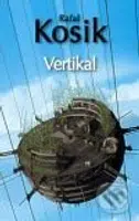 Vertikal - Rafał Kosik - kniha z kategorie Fantasy