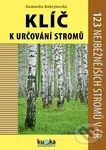 Klíč k určování stromů (123 nejběžnějších stromů v ČR) - kniha z kategorie Biologie