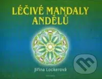 Léčivé mandaly andělů - Jiřina Lockerová - kniha z kategorie Spiritualita