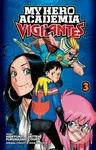 My Hero Academia: Vigilantes (Volume 3) - Hideyuki Furuhashi - kniha z kategorie Komiksy