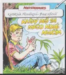 Každý deň sa niečo nové naučím (Poviedkomiks) - Katarína Mosnáková-Bagľašová, Pavel Koza (Ilustrácie) - kniha z kategorie Beletrie pro děti
