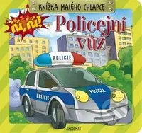 Knížka malého chlapce Policejní vůz - Anna Podgórska - kniha z kategorie Pro děti