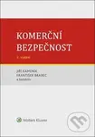 Komerční bezpečnost - Jiří Kameník, František Brabec a kolektiv - kniha z kategorie Odborné a naučné