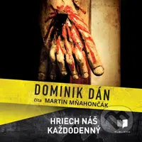 Hriech náš každodenný - Dominik Dán - audiokniha z kategorie Detektivky, thrillery a horory