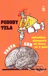 Podoby těla (Netradiční almanach od hlavy až k patě) - kniha z kategorie Životopisy
