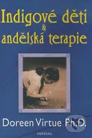 Indigové děti & andělská terapie - Doreen Virtue - kniha z kategorie Vztahy a rodina