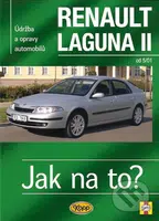 Renault Laguna II (Údržba a opravy automobilů) - Peter T. Gill - kniha z kategorie Přírodní vědy a technika