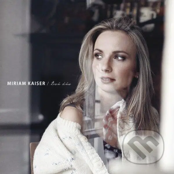 Miriam Kaiser: Deň dňu - Miriam Kaiser