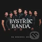 Bystrík Banda: Na Kráľovej holi - Bystrík Banda