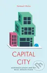 Capital City (Gentrification and the Real Estate State) - kniha z kategorie Humanitní a společenské vědy