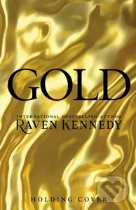 Gold - Raven Kennedy