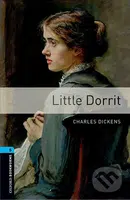 Library 5 - Little Dorrit with Audio Mp3 Pack (Oxford Bookworms (New Edition)) - kniha z kategorie Jazykové učebnice a slovníky