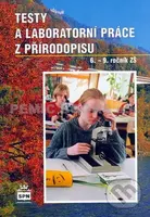 Testy a laboratorní práce z přírodopisu 6. - 9. ročník ZŠ - kniha z kategorie 2. stupeň