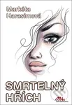 Smrtelný hřích - Markéta Harasimová - kniha z kategorie Společenská beletrie