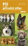 Psi – příruční ᴀtlas - Lea Smrčková, Martin Smrček