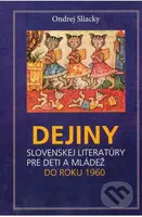 Dejiny slovenskej literatúry pre deti a mládež (Do roku 1960) - kniha z kategorie Jazykové učebnice a slovníky