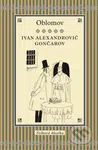 Oblomov - Ivan Alexandrovič Gončarov - kniha z kategorie Společenská beletrie