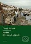 Alžírsko (Krize devadesátých let) - Zdeněk Beránek - kniha z kategorie Historie