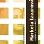 Markéta Lazarová (Studie a dokumenty) - Petr Gajdošík a kol. - kniha z kategorie Životopisy