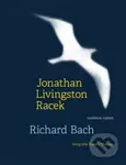 Jonathan Livingston Racek - Richard Bach - kniha z kategorie Společenská beletrie