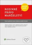 Rodinné právo Manželství (Musíš znát...) - Petra Polišenská, Radka Feberová, Zdeněk Stuchlík - kniha z kategorie Rodinné právo