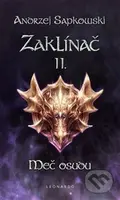 Zaklínač II. : Meč osudu - Andrzej Sapkowski - kniha z kategorie Fantasy