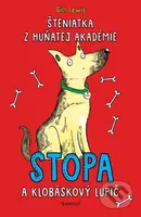 Šteniatka z Huňatej akadémie: Stopa a klobáskový lupič - kniha z kategorie Beletrie pro děti