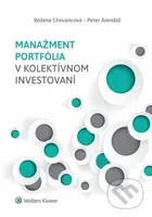 Manažment portfólia v kolektívnom invest - Božena Chovancová, Peter Árendáš - kniha z kategorie Obchod