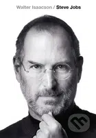 Steve Jobs - Walter Isaacson - kniha z kategorie Odborné a naučné