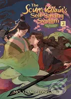 The Scum Villain's Self-Saving System 2 (Ren Zha Fanpai Zijiu Xitong) - kniha z kategorie Fantasy