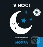 Modrá: V noci (Kontrastní knížka) - Anna Paszkiewicz - kniha z kategorie Pro děti