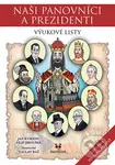 Naši panovníci a prezidenti (Od Sáma do současnosti) - kniha z kategorie Pro děti