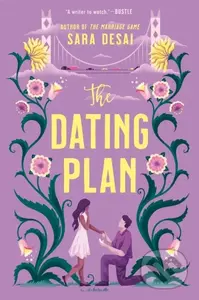 The Dating Plan - Sara Desai - kniha z kategorie Romantická