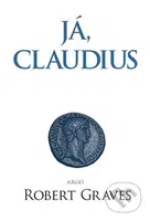 Já, Claudius - Robert Graves - kniha z kategorie Beletrie
