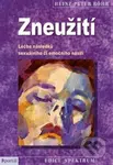 Zneužití (Léčba následků sexuálního či emočního násilí) - kniha z kategorie Psychologie