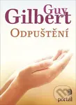 Odpuštění - Guy Gilbert - kniha z kategorie Náboženská literatura