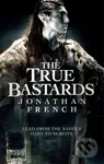 The True Bastards - Jonathan French - kniha z kategorie Fantasy