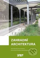 Zahradní architektura - Romana Michálková - kniha z kategorie Zahradní architektura