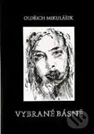 Vybrané básně (Krásné jho) - Oldřich Mikulášek - kniha z kategorie Poezie