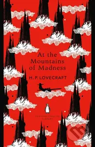 At the Mountains of Madness - Howard Phillips Lovecraft - kniha z kategorie Sci-fi a fantasy