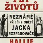 Pět životů (Neznámé příběhy obětí Jacka Rozparovače) - kniha z kategorie Thrillery