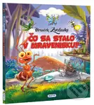 Mravček Zvedavko: Čo sa stalo v mravenisku? - Rasa Dmuchovskienė, Gintaras Jocius (Ilustrátor) - kniha z kategorie Naučné knihy