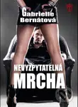 Nevyzpytatelná mrcha - Gabrielle Bernátová - kniha z kategorie Detektivky, thrillery a horory