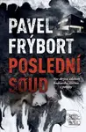 Poslední soud (Noc skrývá události budoucího zločinu i pomsty) - kniha z kategorie Detektivky, thrillery a horory